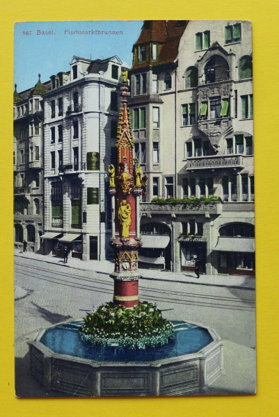 Ansichtskarte Basel / Fischmarkt / 1913 / Brunnen – Geschäfte – Architektur